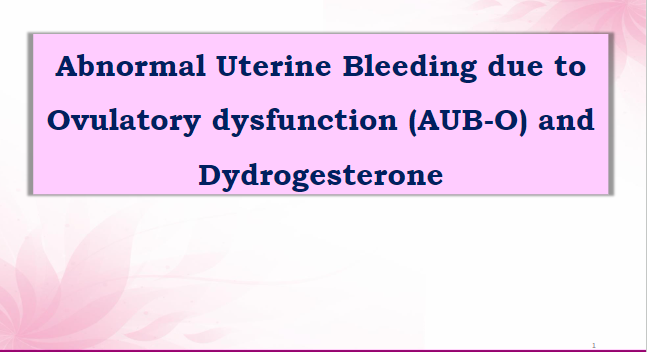 AUB-O_and_dydrogesterone