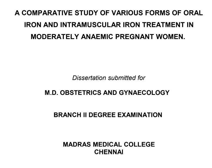 A Comparative Study of Various Forms of Oral Iron and Intramuscular Iron Treatment